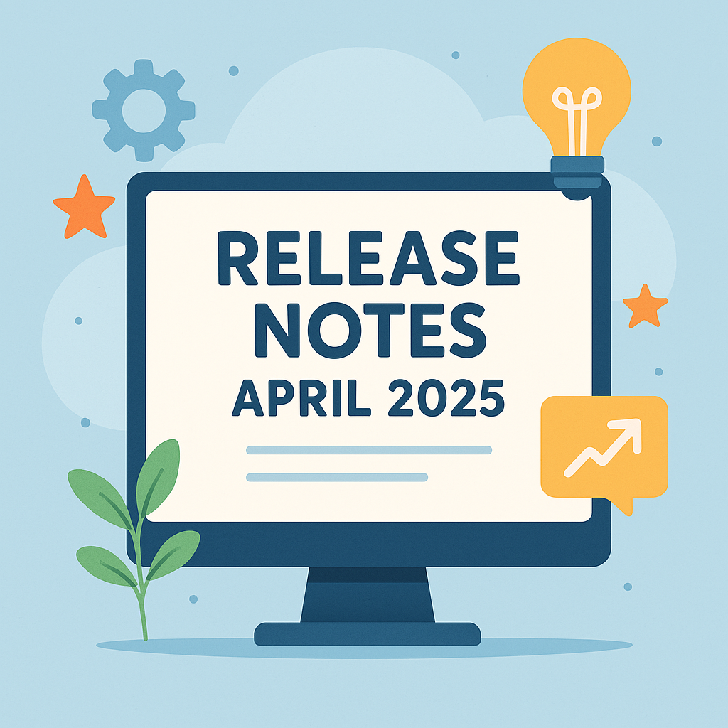 Release notes april 2025